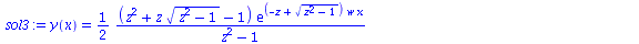 y(x) = `+`(`/`(`*`(`/`(1, 2), `*`(`+`(`*`(`^`(z, 2)), `*`(z, `*`(`^`(`+`(`*`(`^`(z, 2)), `-`(1)), `/`(1, 2)))), `-`(1)), `*`(exp(`*`(`+`(`-`(z), `*`(`^`(`+`(`*`(`^`(z, 2)), `-`(1)), `/`(1, 2)))), `*`(...